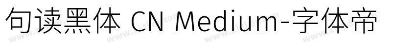 句读黑体 CN Medium字体转换